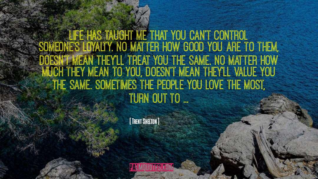 Losing Someones Trust quotes by Trent Shelton
