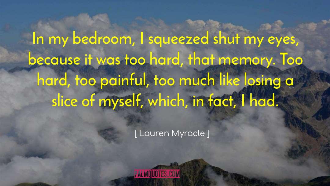 Losing Someones Trust quotes by Lauren Myracle