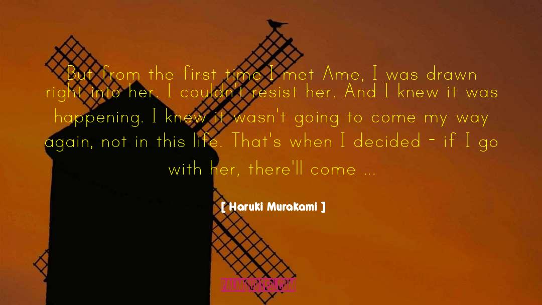 Losing Something In My Life quotes by Haruki Murakami