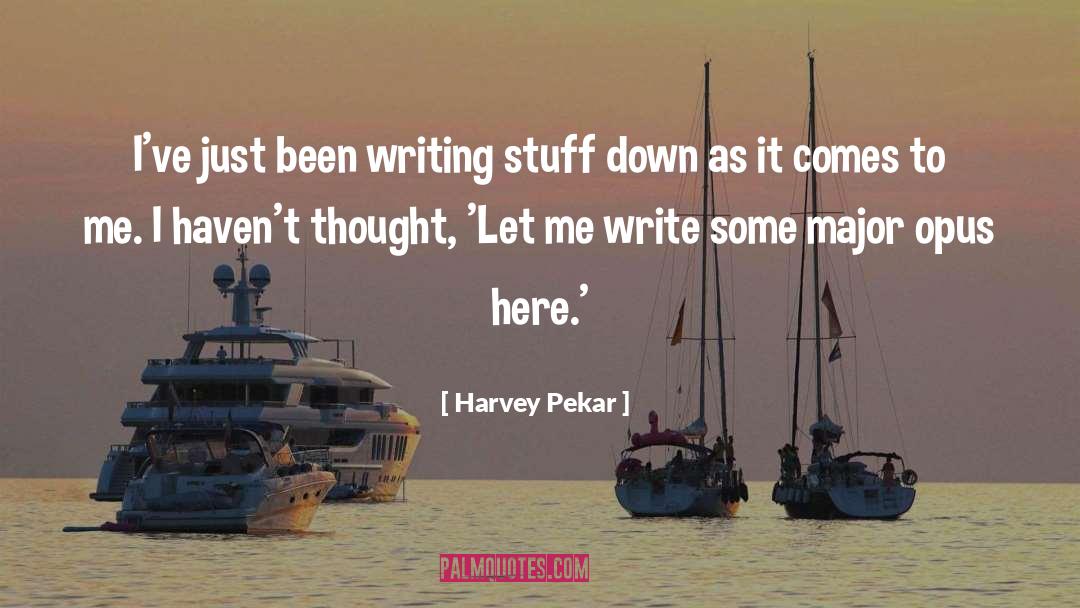 Losing Stuff quotes by Harvey Pekar