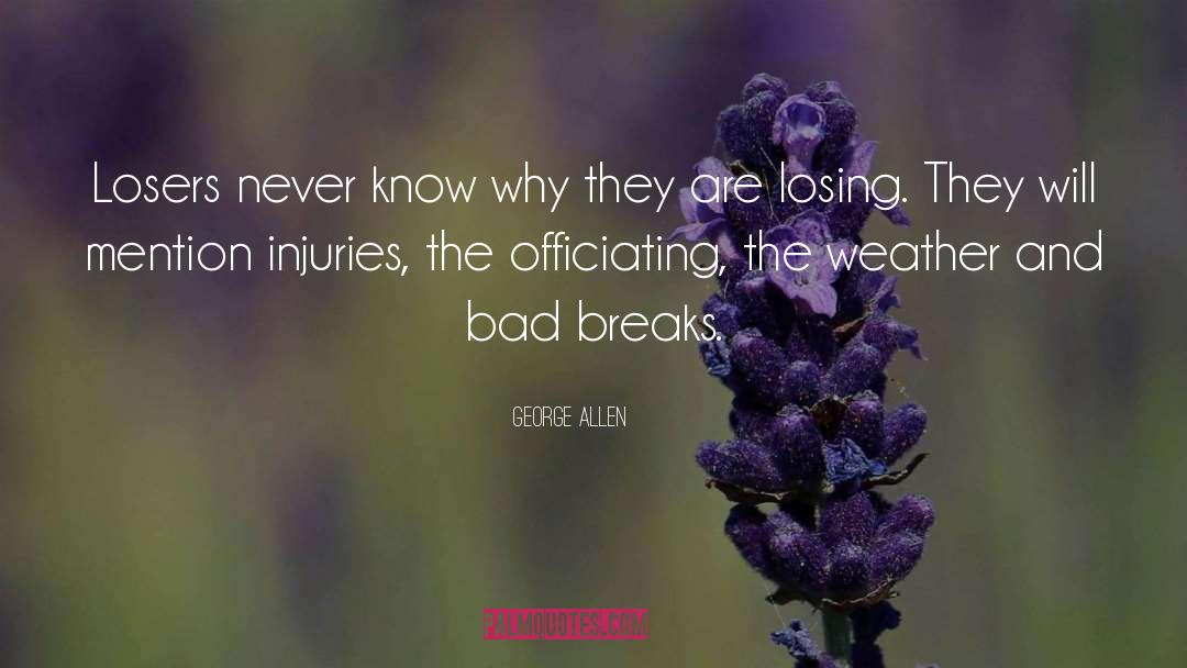 Losing Way quotes by George Allen