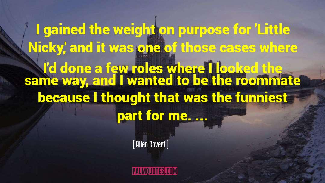 Losing Weight quotes by Allen Covert