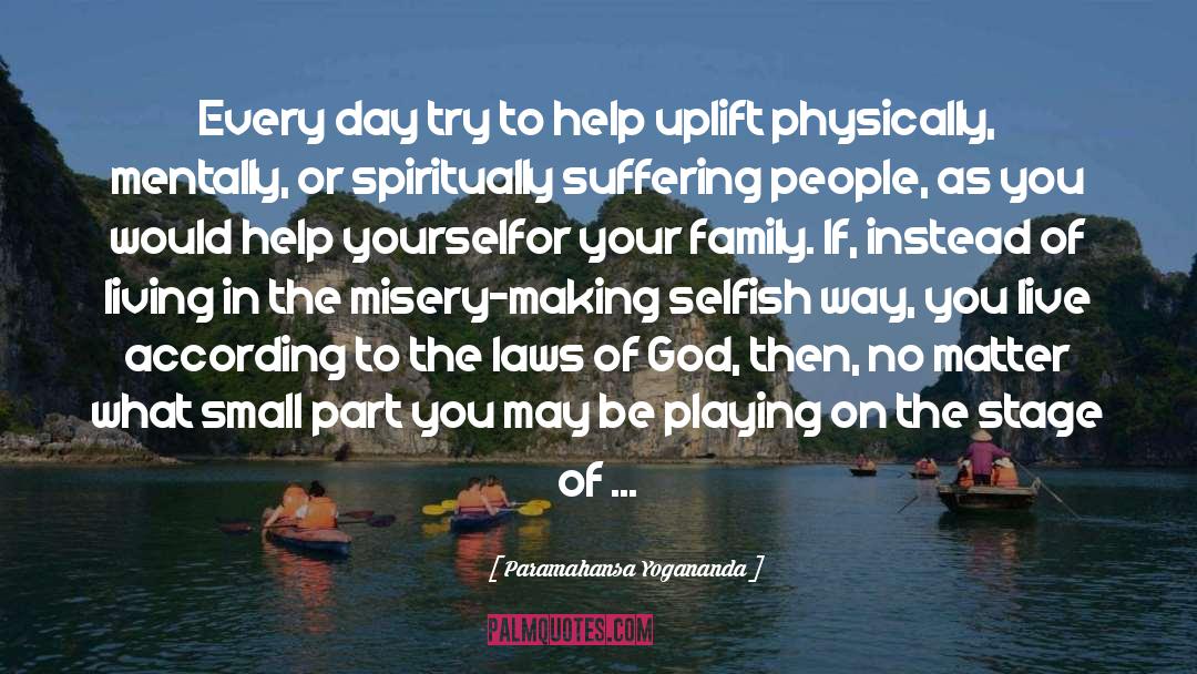 Losing Your Family quotes by Paramahansa Yogananda