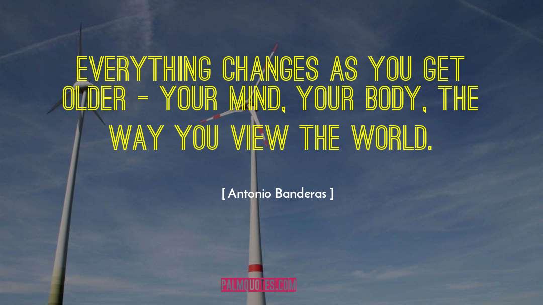 Losing Your Mind quotes by Antonio Banderas