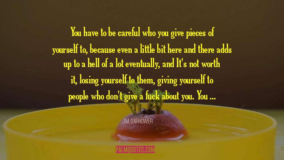 Losing Yourself quotes by J.M. Darhower