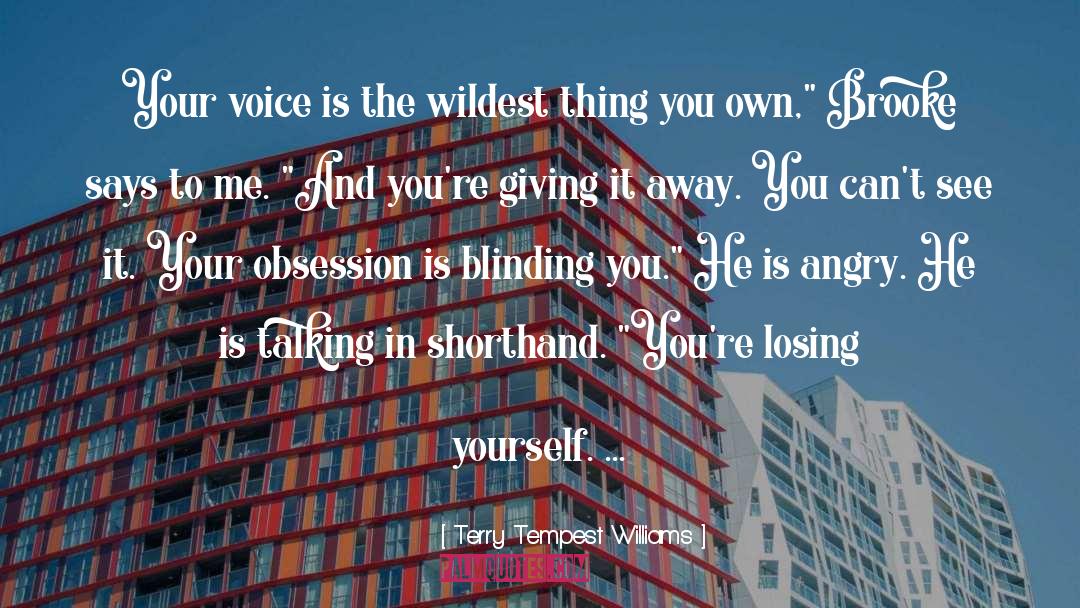 Losing Yourself quotes by Terry Tempest Williams