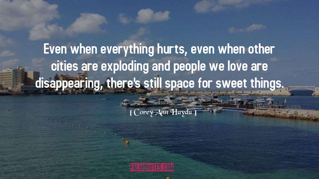 Loss And Pain quotes by Corey Ann Haydu
