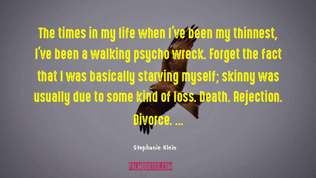 Loss Death quotes by Stephanie Klein
