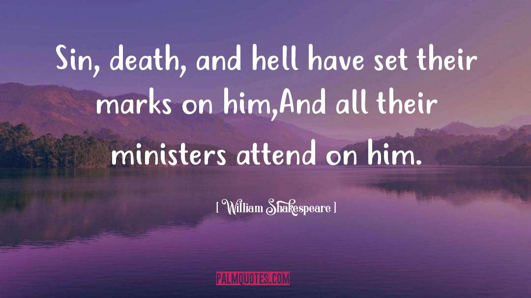 Loss Death quotes by William Shakespeare