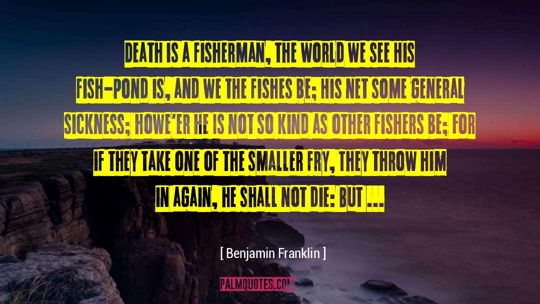 Loss Death quotes by Benjamin Franklin