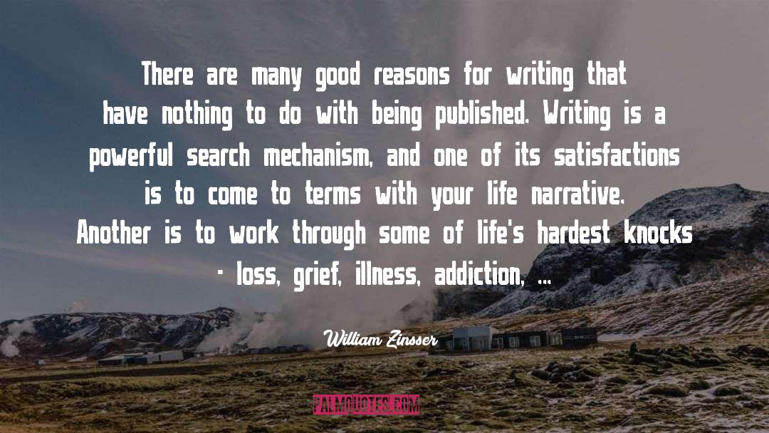 Loss Grief quotes by William Zinsser