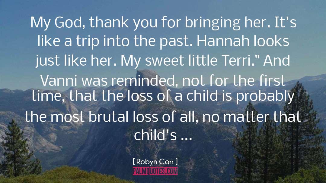 Loss Of A Child quotes by Robyn Carr