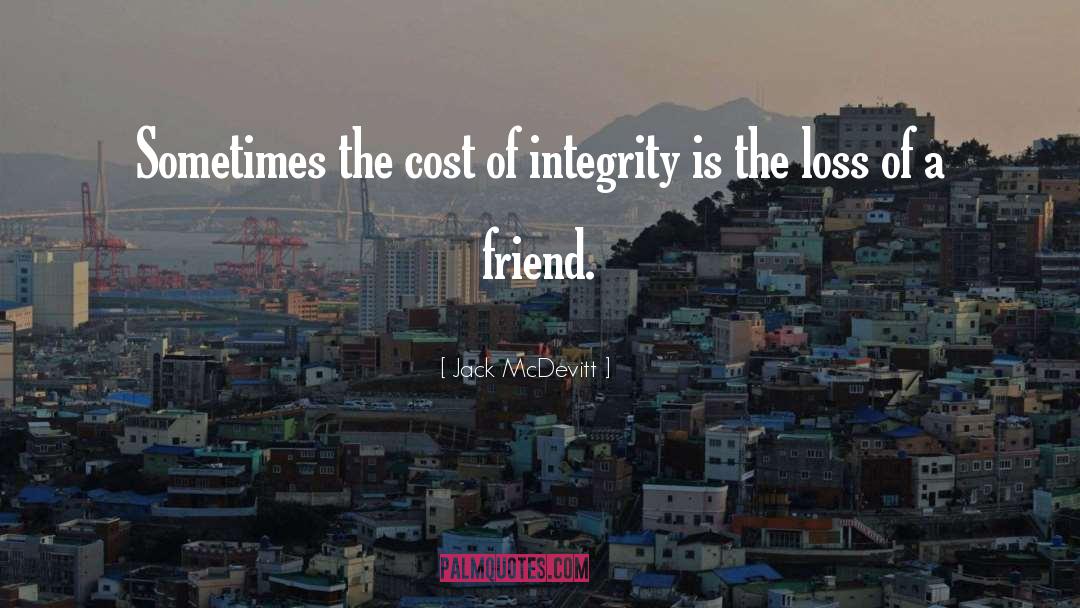 Loss Of A Friend quotes by Jack McDevitt