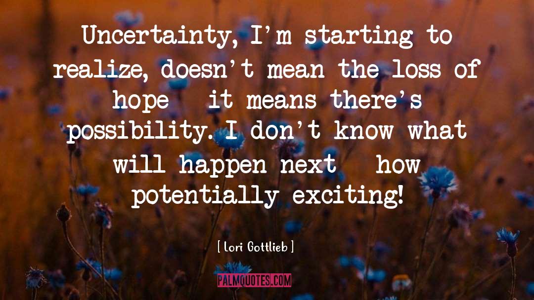 Loss Of Hope quotes by Lori Gottlieb