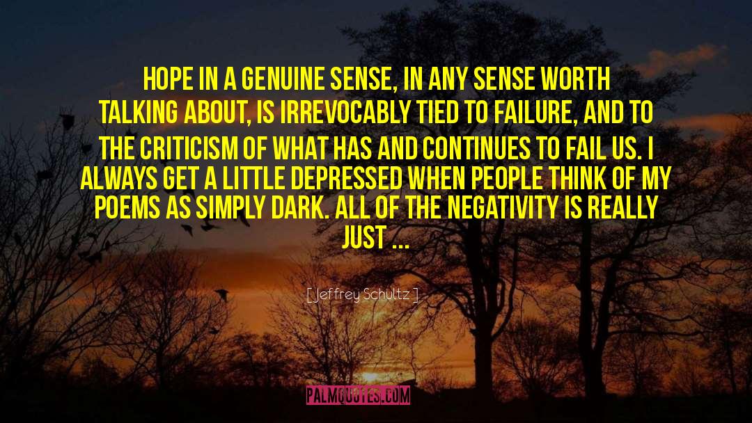 Loss Of Hope quotes by Jeffrey Schultz