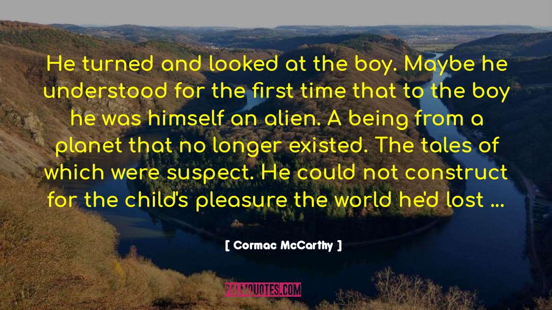 Loss Of Identity quotes by Cormac McCarthy