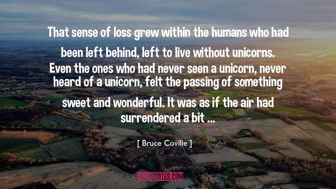 Loss Of Innocence quotes by Bruce Coville