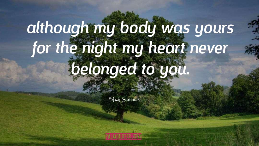 Loss Of Love quotes by Noah Sammak