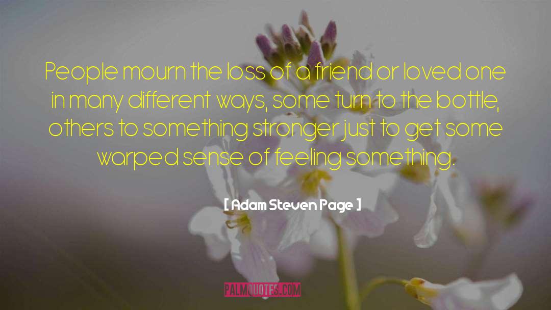 Loss Of Meaning quotes by Adam Steven Page