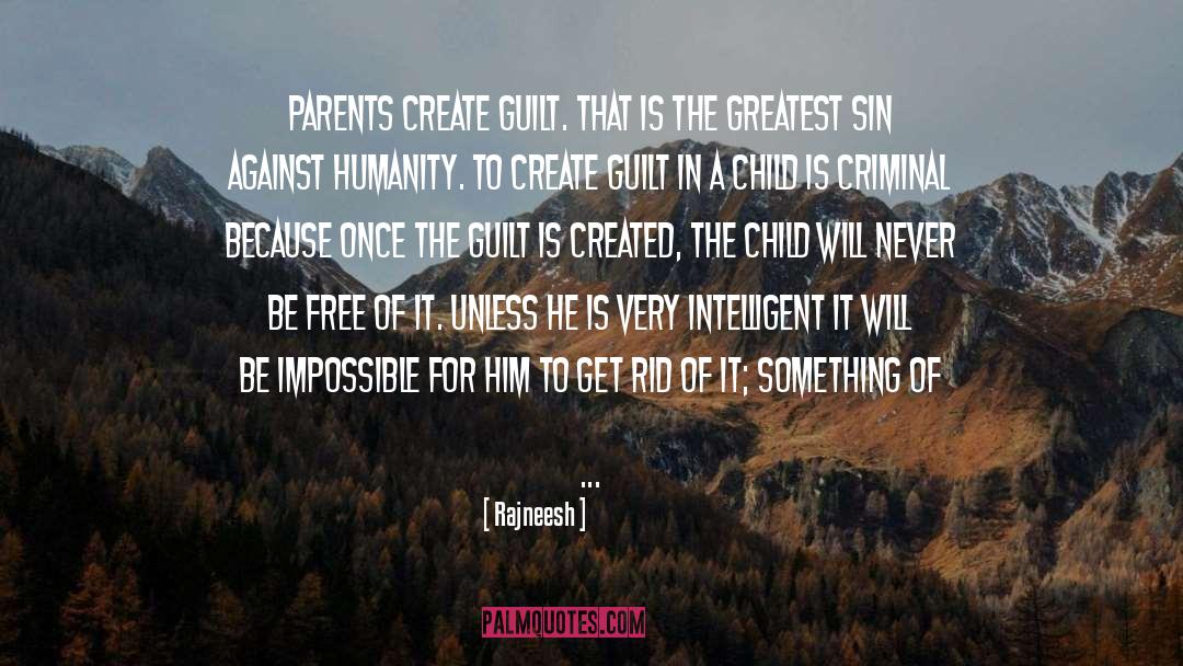 Loss Of Parent quotes by Rajneesh