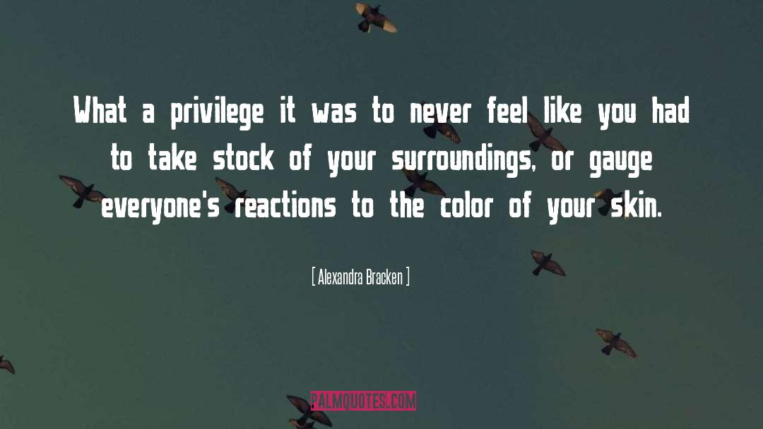 Loss Of Privilege quotes by Alexandra Bracken