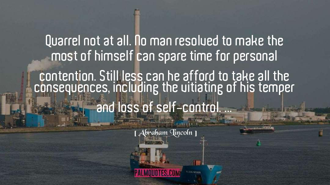 Loss Of Self quotes by Abraham Lincoln