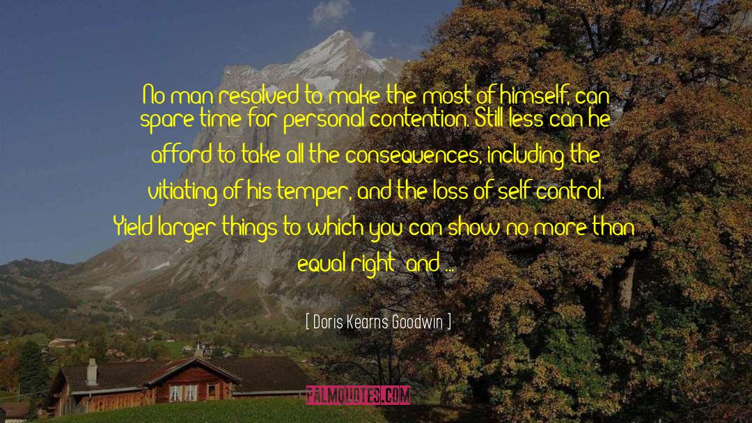 Loss Of Self quotes by Doris Kearns Goodwin