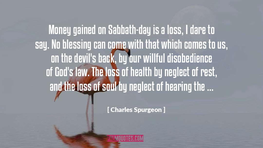 Loss Of Soul quotes by Charles Spurgeon