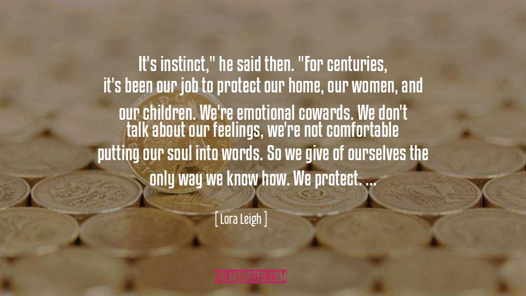 Loss Of Soul quotes by Lora Leigh