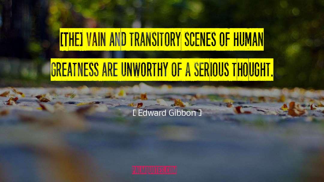 Losses Greatness quotes by Edward Gibbon