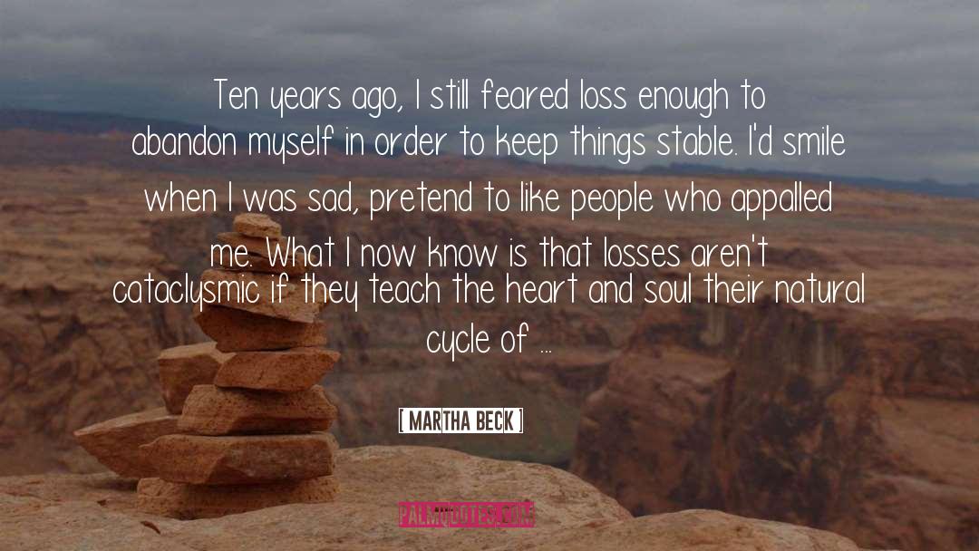 Losses quotes by Martha Beck