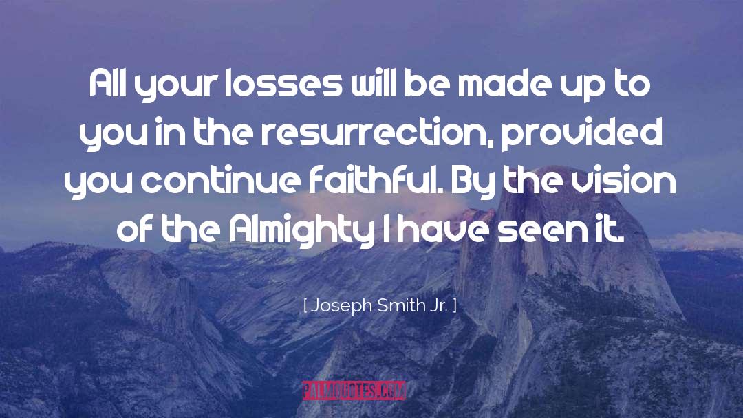 Losses quotes by Joseph Smith Jr.