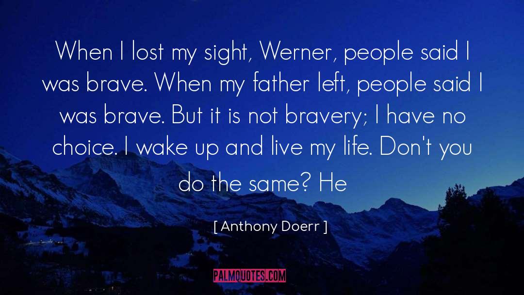 Lost And Found quotes by Anthony Doerr