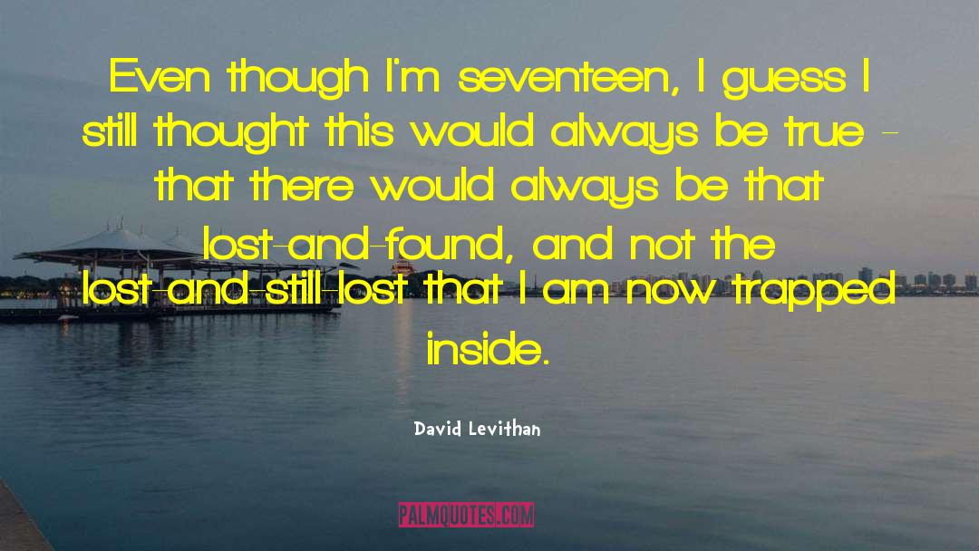 Lost And Found quotes by David Levithan