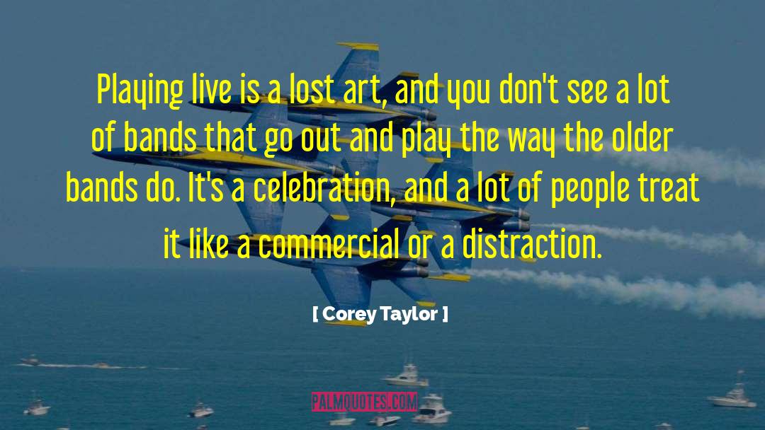 Lost Art quotes by Corey Taylor