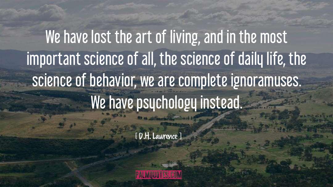 Lost Art quotes by D.H. Lawrence
