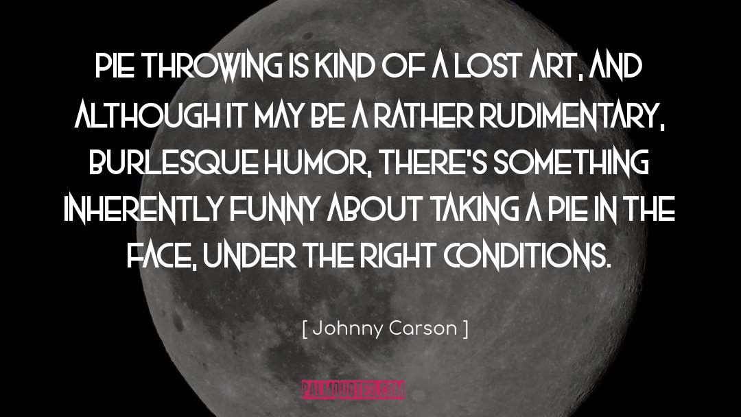 Lost Art quotes by Johnny Carson