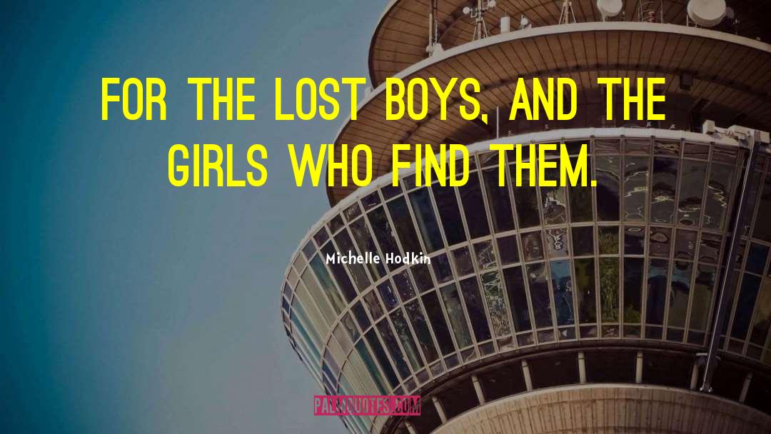 Lost Boys quotes by Michelle Hodkin