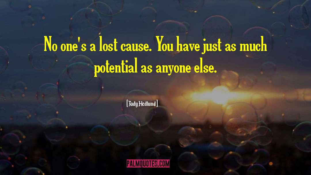 Lost Cause quotes by Jody Hedlund