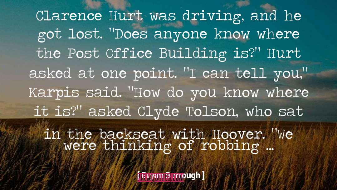 Lost Causes quotes by Bryan Burrough