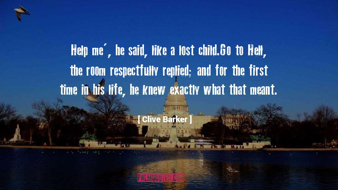 Lost Child quotes by Clive Barker