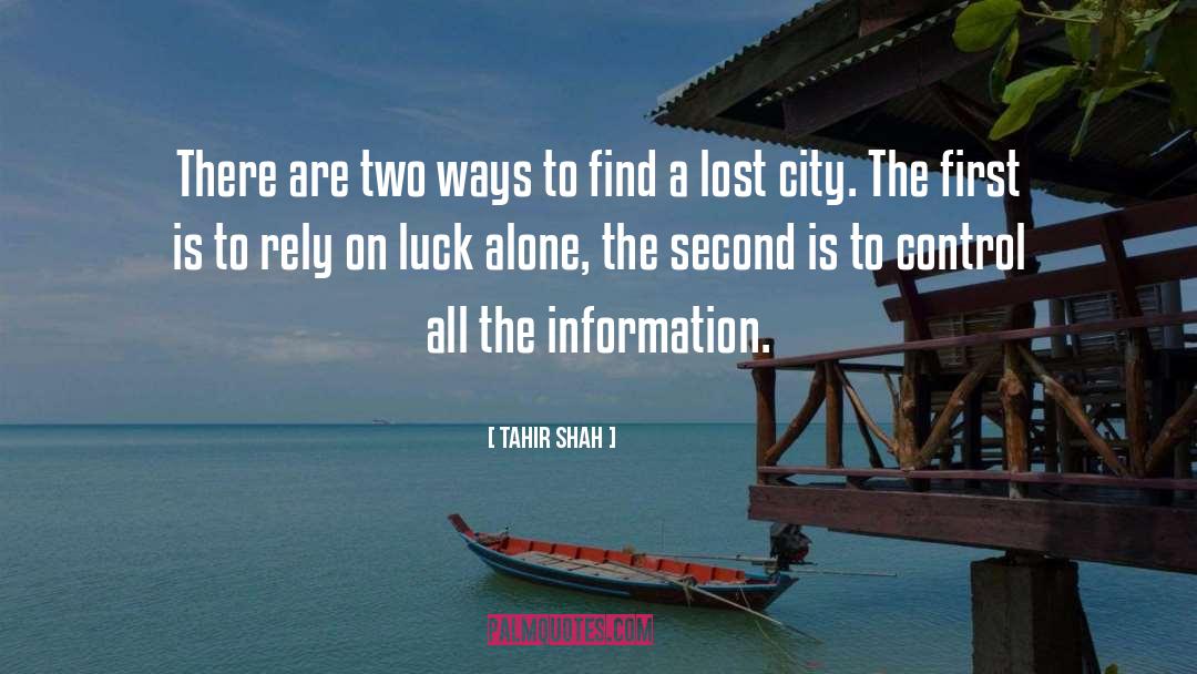 Lost City quotes by Tahir Shah