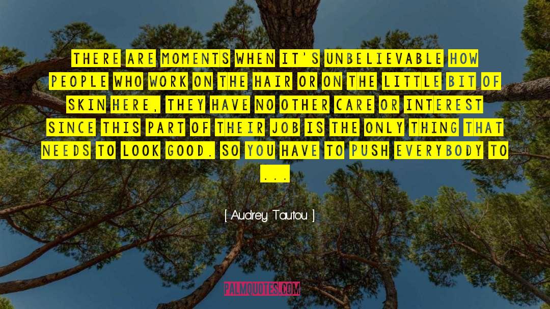 Lost Connection quotes by Audrey Tautou