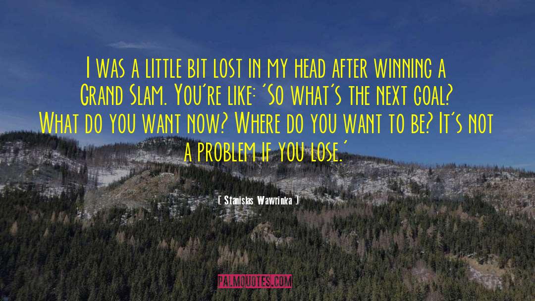 Lost Daughters quotes by Stanislas Wawrinka