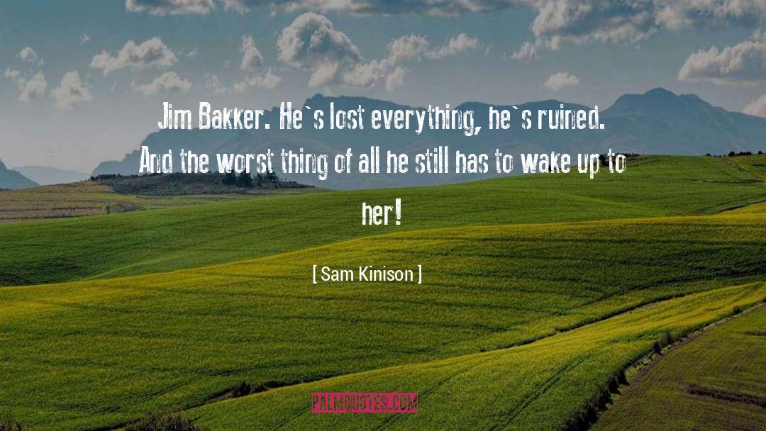 Lost Everything quotes by Sam Kinison
