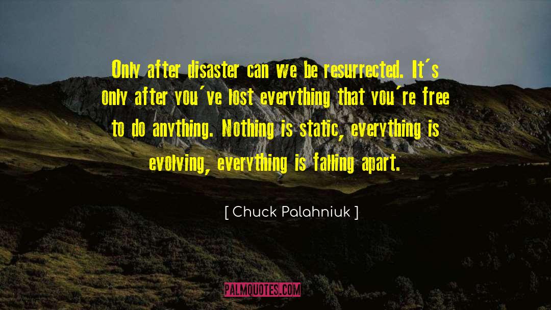 Lost Everything quotes by Chuck Palahniuk