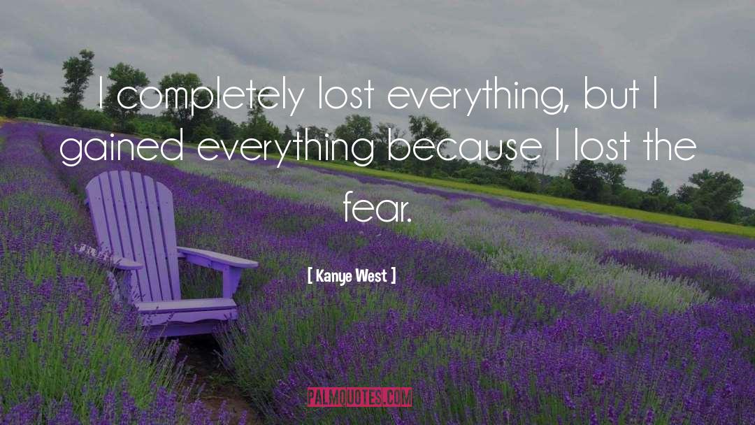 Lost Everything quotes by Kanye West