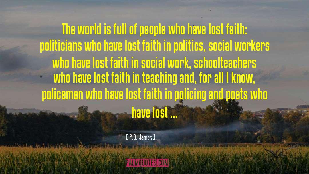 Lost Faith quotes by P.D. James