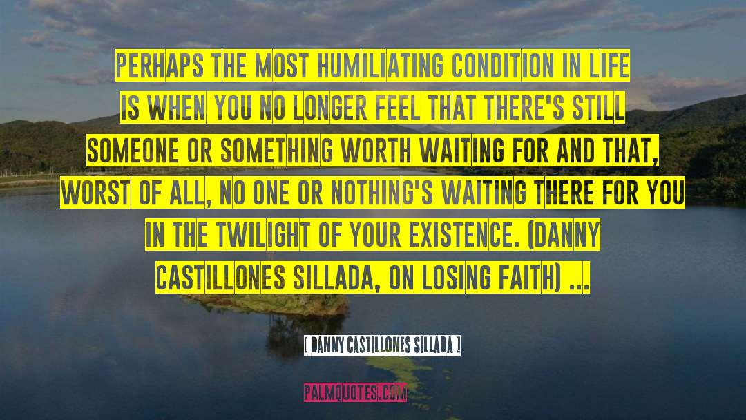 Lost Faith quotes by Danny Castillones Sillada