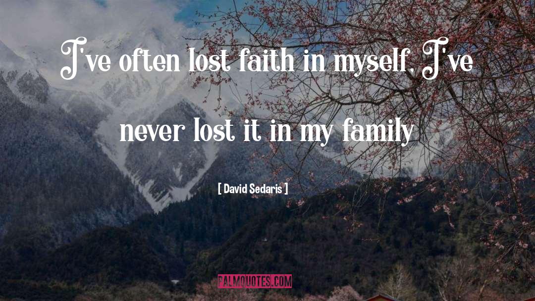 Lost Faith quotes by David Sedaris